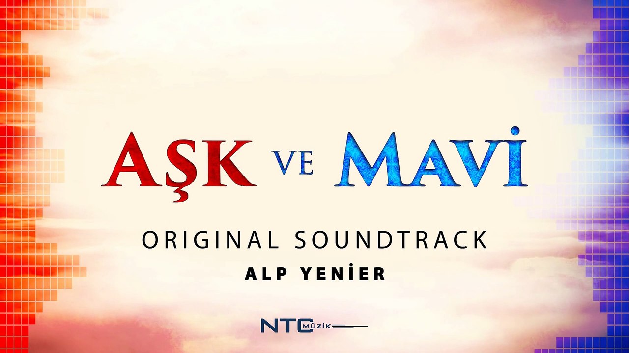 Aşk ve Mavi - Soundtrack - Büyük Bir Aile