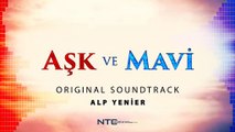 Aşk ve Mavi - Soundtrack - Ali ile Mavi (Klarnet Versiyon)