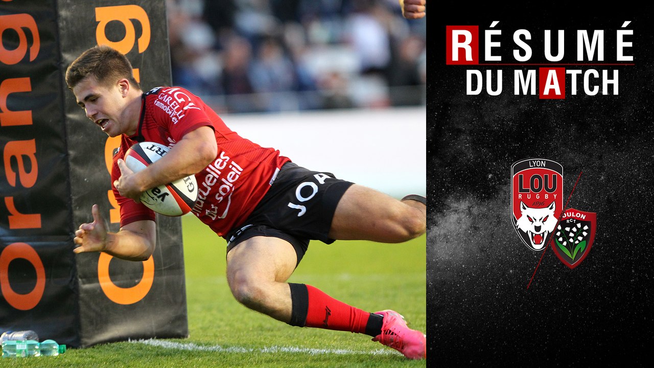 Résumé Lyon/Toulon TOP14 J20