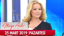 Müge Anlı ile Tatlı Sert 25 Mart 2019 Pazartesi - Tek Parça