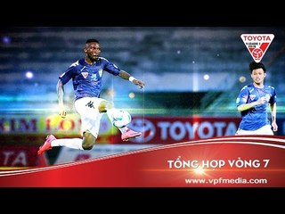 TỔNG HỢP VÒNG 7 TOYOTA V.LEAGUE 1 - 2016