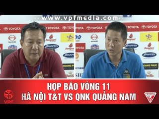 HỌP BÁO SAU TRẬN HÀ NỘI T&T - QNK QUẢNG NAM