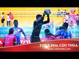 5 PHA CẢN PHÁ XUẤT SẮC NHẤT VÒNG 9 TOYOTA V.LEAGUE 1 - 2016