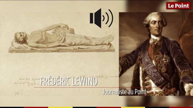 12 mai 1774 : le jour où Louis XV, victime de la variole, est inhumé à la sauvette