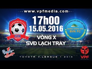HẢI PHÒNG VS S.KHÁNH HÒA BVN - V.LEAGUE 2016 | FULL