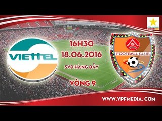 VIETTEL VS ĐẮK LẮK – HNQG 2016 | FULL