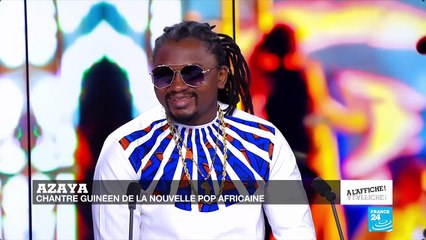 À la rencontre d'Azaya, chantre guinéen de la nouvelle pop Africaine