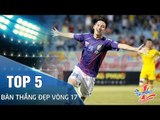 TOP 5 BÀN THẮNG ĐẸP VÒNG 17 TOYOTA V.LEAGUE 1 - 2016
