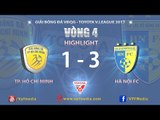 HIGHLIGHT | TP HỒ CHÍ MINH (1 - 3) HÀ NỘI | VÒNG 4 V-LEAGUE 2017