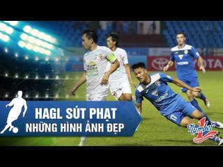 HOÀNG ANH GIA LAI VỚI PHA SÚT PHẠT ĐẦY BIẾN HÓA