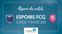 Espoirs FCG - Stade Français : le résumé vidéo
