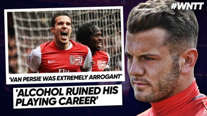 EX ARSENAL STAR EXPOSES FORMER TEAMMATES! | #WNTT