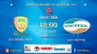 FULL | U21 Đồng Tháp vs U21 Viettel | VCK U21 Quốc Gia Báo Thanh Niên 2017