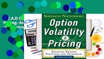 R.E.A.D Option Volatility and Pricing: Advanced Trading Strategies and Techniques D.O.W.N.L.O.A.D
