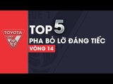 TOP 5 PHA BỎ LỠ ĐÁNG TIẾC VÒNG 14 V.LEAGUE 2017