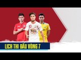 Lịch thi đấu vòng 7 V.League 2018 | HAGL gặp khó, Hà Nội đại chiến TP. HCM | VPF Media