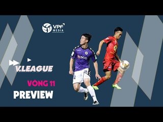 Preview Vòng 11 | Hà Nội gặp khó tại Hàng Đẫy, HAGL hướng đến 3 điểm trên sân nhà | VPF Media