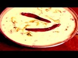 Watch recipe: Gujarati style Kadhi