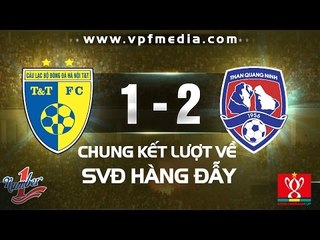 HÀ NỘI T&T 1-2 THAN QUẢNG NINH | HIGHLIGHTS
