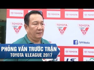 PHỎNG VẤN TRƯỚC TRẬN | HLV HOÀNG VĂN PHÚC TỰ TIN GIÀNH ĐIỂM TRƯỚC HÀ NỘI FC