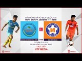 FULL | Sanna Khánh Hòa BVN vs SHB Đà Nẵng | VÒNG 3 NUTI CAFE V LEAGUE 2018