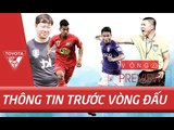 Trước Vòng 23 V.League: CLB Hà Nội gặp khó tại Phố Núi - Đất Mỏ tiếp tục bay cao?