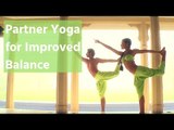 Partner Yoga For Improved Balance