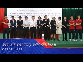 VFF KÝ HỢP ĐỒNG TÀI TRỢ VỚI YANMAR