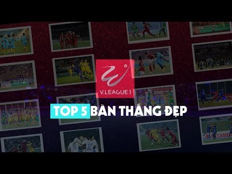 Lê Phạm Thành Long với siêu phẩm trong top 5 bàn thắng đẹp vòng 17 V.League 2018 | VPF Media