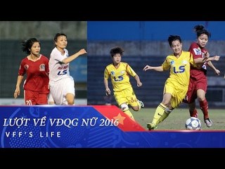 VÒNG 12 VĐQG NỮ 2016: HÀ NỘI I DUY TRÌ NGÔI ĐẦU