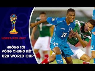 HƯỚNG ĐẾN VCK U20 THẾ GIỚI | U20 HONDURAS - ẨN SỐ LỚN NHẤT ĐỐI VỚI U20 VIỆT NAM