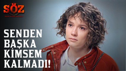 Söz | 75.Bölüm - Senden Başka Kimsem Kalmadı!