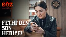 Söz | 75.Bölüm - Fethi'den Son Hediye!