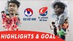 HIGHLIGHT | U22 VIỆT NAM vs CÁC NGÔI SAO HÀN QUỐC | GIAO HỮU QUỐC TẾ