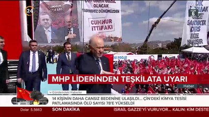 MHP liderinden teşkilata uyarı
