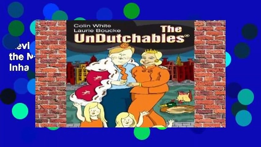 Review  The Undutchables: An Observation of the Netherlands, Its Culture and Its Inhabitants -