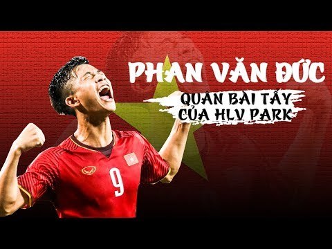 Phan Văn Đức - Quân bài chiến lược tại Asiad của Đội tuyển Olympic Việt Nam | VFF Channel