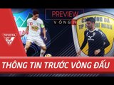 Trước Vòng 19 V.League 2017 | Top đầu bứt tốc, Hoàng Anh Gia Lai đấu Tp.Hồ Chí Minh