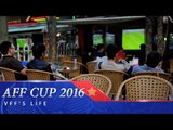 NHM KỲ VỌNG VÀO ĐTVN TRƯỚC GIỜ RA QUÂN | AFF CUP 2016