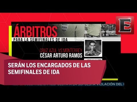 Ellos son los árbitros de las semifinales de la Liga MX