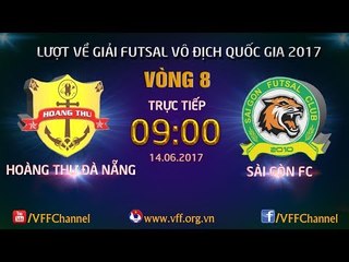 FULL | HT ĐÀ NẴNG (1-3) SÀI GÒN FC | VÒNG 4 - LƯỢT VỀ FUTSAL VĐQG HD BANK CUP 2017