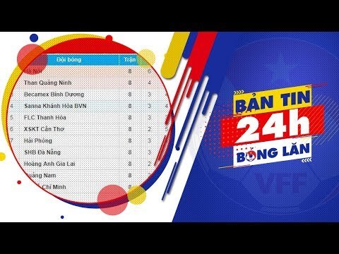 24h BÓNG LĂN SỐ 31 | Đội đầu bảng Hà Nội tiếp tục nới rộng khoảng cách với nhóm sau | VFF Channel