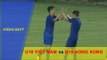 HIGHLIGHT | U18 VIỆT NAM vs U18 HONG KONG | GIAO HỮU 2017