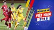 Khai mạc lượt về giải BĐ nữ VĐQG - Cúp Thái Sơn Bắc 2018 với những trận cầu hấp dẫn | VFF Channel