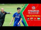 U23 Việt Nam tiếp tục tập luyện - chuẩn bị cho cuộc hội ngộ U23 Uzbekistan | VFF Channel