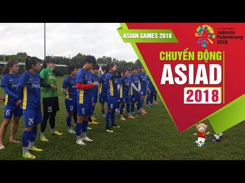 ĐT nữ Việt Nam tích cực tập luyện trước ngày lên đường tham dự Asiad 18 | VFF Channel