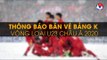 Thông báo kế hoạch bán vé vòng loại U23 châu Á 2020, bảng K | VFF Channel