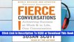 [Read] Fierce Conversations: Achieving Success at Work  in Life, One Conversation at a Time  For