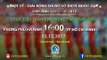 FULL (P1) | PP Hà Nam - TP.HCM 1 | Trận Chung kết Giải Bóng đá nữ VĐQG Cúp Thái Sơn Bắc 2017