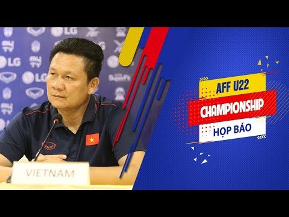 Họp báo chính thức trước thềm giải vô địch U22 Đông Nam Á 2019 | VFF Channel